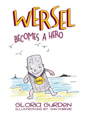 cover image of Wersel Becomes a Hero